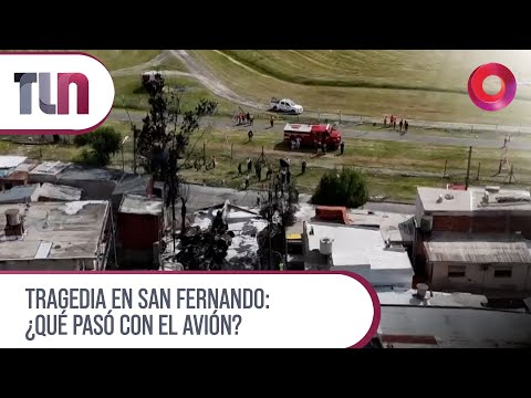 #Telenueve | Tragedia en San Fernando: ¿Qué pasó con el avión?