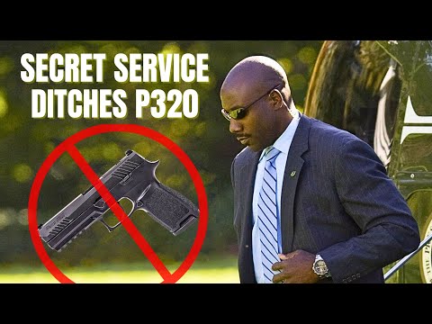 SECRET SERVICE BANS SIG P320?!