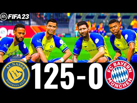 FIFA 23 - MESSI, RONALDO, MBAPPE, NEYMAR, ALL STARS - AL NASSR 125-0 FC BAYERN | PS5 4K