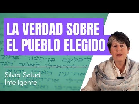 La verdad sobre el Pueblo Elegido