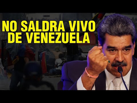 MADURO NO PODRA SALIR CON VIDA DE VENEZUELA