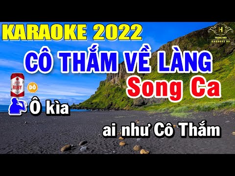 Cô Thắm Về Làng Karaoke Song Ca | Trọng Hiếu