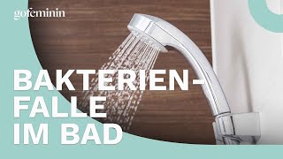 Bakterienfalle im Bad: Der Duschkopf-Schock