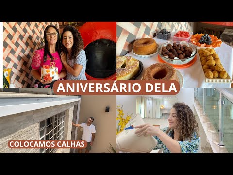 ANIVERSÁRIO DA MINHA MÃE EM FAMÍLIA, RECEBIDOS, COLOCAMOS CALHAS, APRESENTAÇÃO DE TEATRO DO BERNARDO