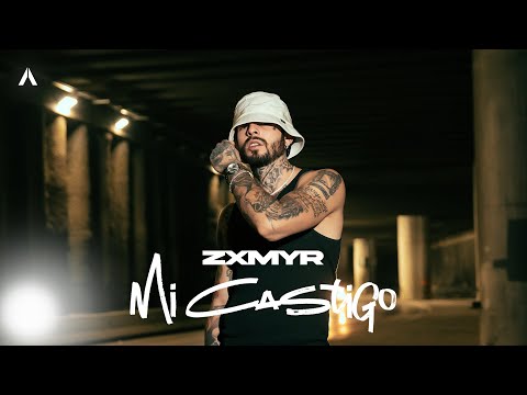 Zxmyr - Mi Castigo