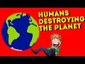 Impact of Human Development on Earth