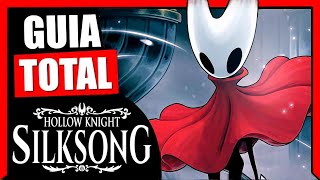 LA GUIA DEFINITIVA DE HOLLOW KNIGHT SILKSONG 🔥 (Platino 100%)
