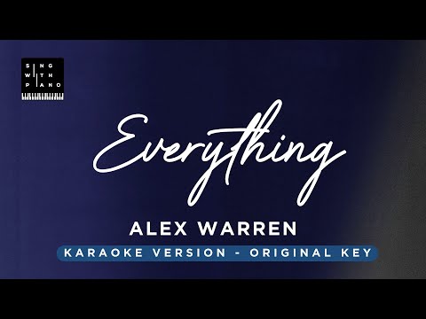 Everything – Alex Warren (Original Key Karaoke) – Piano Instrumental Cover with Lyrics