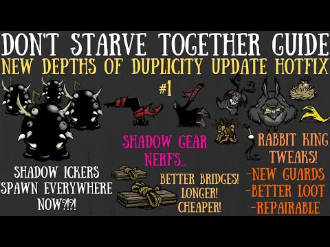 [BETA] Depths of Duplicity Hotfix #1 - Shadow Gear Nerfs - Don't Starve Together Guide