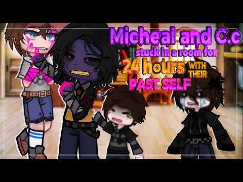 •|| MICHEAL AND C.C AFTON STUCK IN A ROOM FOR 24HRS WITH THEIR PAST SELF ||• {ORIGINAL} •|| GCMM ||•