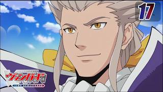 [Subbed][Episode 17] CARDFIGHT!! VANGUARD - New Allies