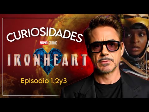 IRONHEART Ep 1,2y3 Lo Que No Viste, Curiosidades Referencias Easter Egss por Tony Stark