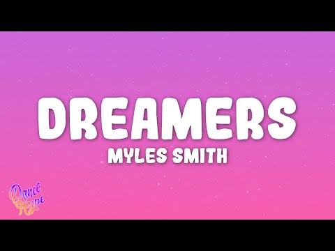 Myles Smith - Dreamers