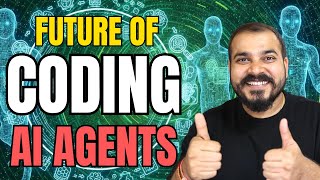 The Future Of Coding Is With AI Agents