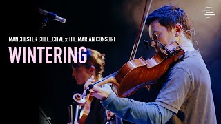 Wintering Trailer | Manchester Collective x The Marian Consort