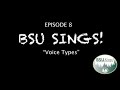 Voice Types and Classification in Choirs