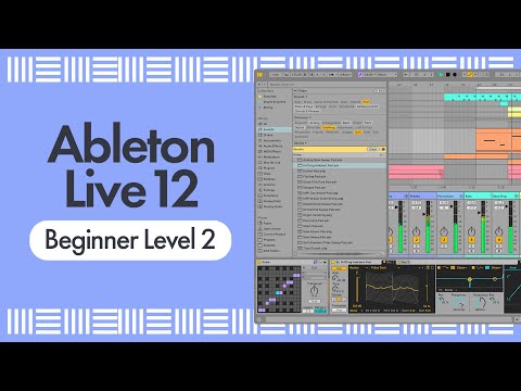 Ableton Live 12 for Beginners - Insert and Send/Return Effects