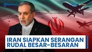 Iran Bersiap & Akui Telah Siapkan Rencara Serangan Rudal Besar-besaran jika Perang Kembali Berlanjut