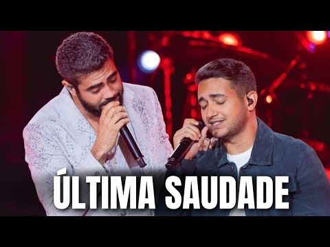 Última Saudade - Henrique e Juliano (Música Nova)