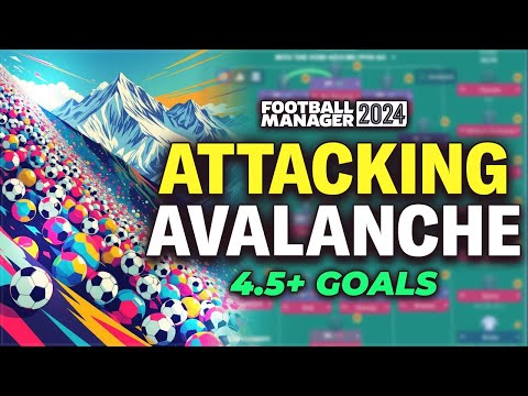 The ULTIMATE Attacking AVALANCHE Tactic Scores 4+ Goals In FM24