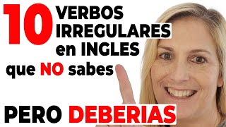 10 Verbos Irregulares que Aún NO Dominas (¡Pero Deberías!)