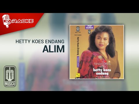 Hetty Koes Endang – Alim (Official Karaoke Video)