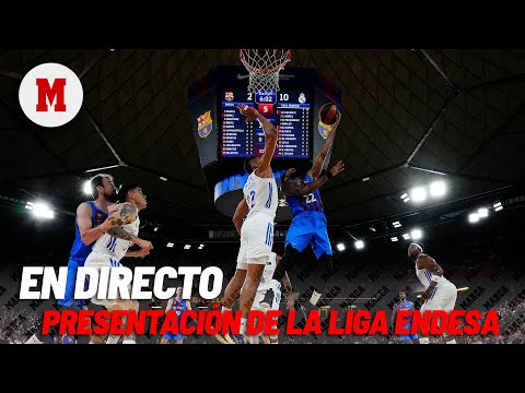 EN DIRECTO I La Presentación de La Liga Endesa EN DIRECTO