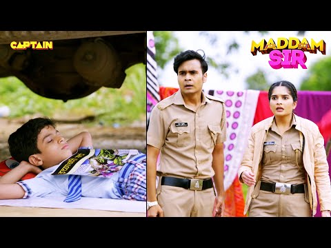 क्या इस सोते हुए बच्चे को मरने से बचा पाएंगे Santosh और Cheeta || Maddam Sir || Full Episode-597