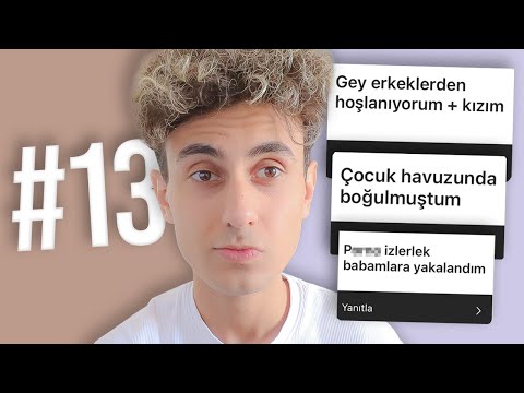İTİRAFLARINIZI OKUYORUM #13