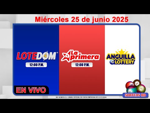 LOTEDOM y La Primera EN VIVO | Resultados del Miércoles 25 de Junio 2025