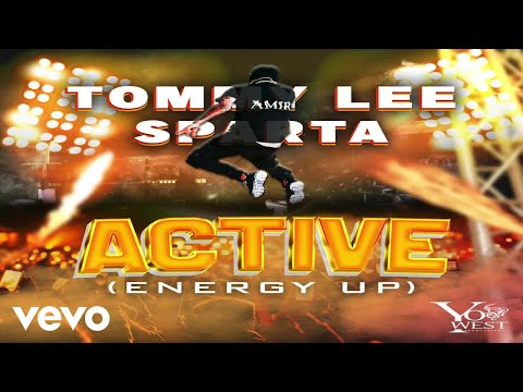 Tommy Lee Sparta - Active (Energy Up) | Official Audio