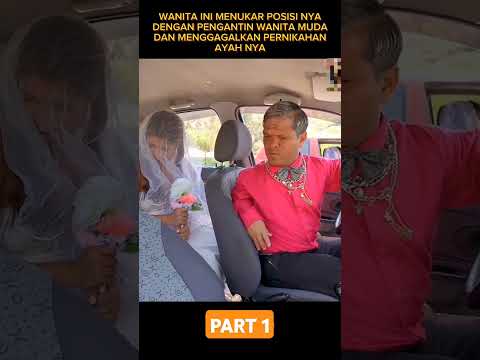 Wanita ini bertukar posisi dengan pengantin di dalam mobil #viralshorts #alurceritafilm #film #fyp