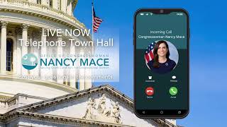Congresswoman Nancy Mace LIVE Telephone Town Hall