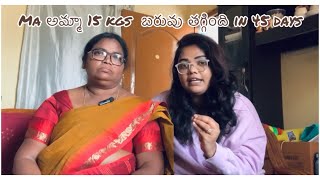 Ma mummy 15kgs weight loss iyenaru 45 days lo | weight loss journey in Telugu| anusreesole