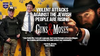 May God & Your Glock Protect You | Violent Attacks Against the Jewish People are Rising