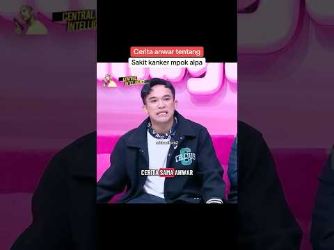 Cerita anwar tentang kanker mpok alpa #mpokalpa #anwarbab #kanker #meninggaldunia #sakit #sedih