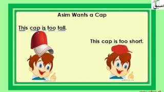 Asim Wants a Cap (Story/Opposites: tall/short, big/small etc.)