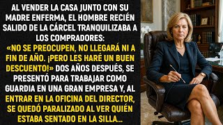Al vender la casa junto con su madre enferma, el hombre recién salido de la cárcel tranquilizaba...