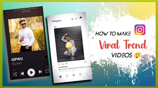 Instagram Trending video kaise banaye || photo video kaise banaye || transition video kaise banaye