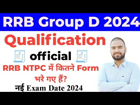 RRB Group D Qualification official Latest News Today || RRB NTPC me kitne form bhare gaye hai