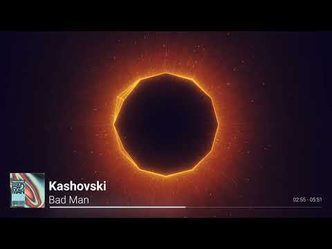 Kashovski - Bad Man