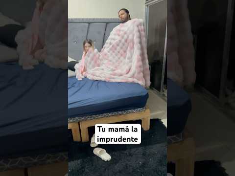 Tu mamá la imprudente