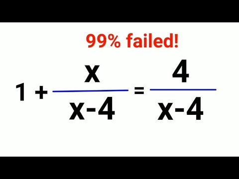 1+ x over x-4 = 4 over x-4. Literally 99% failed to get it right! #division #maths