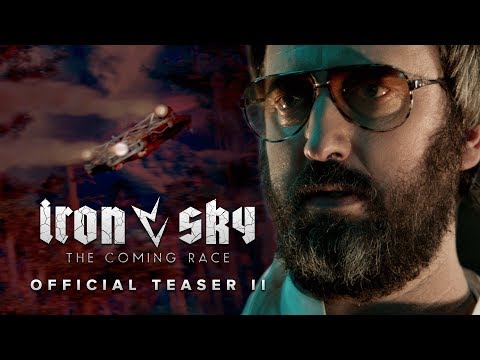 Iron Sky The Coming Race Official Teaser 2