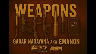 NAGAYANA aka Emanon - WEAPONS