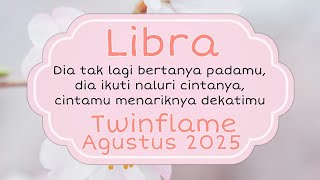 #Libra Kamu membuatnya terharu dan semakin cinta padamu#Agustus2025