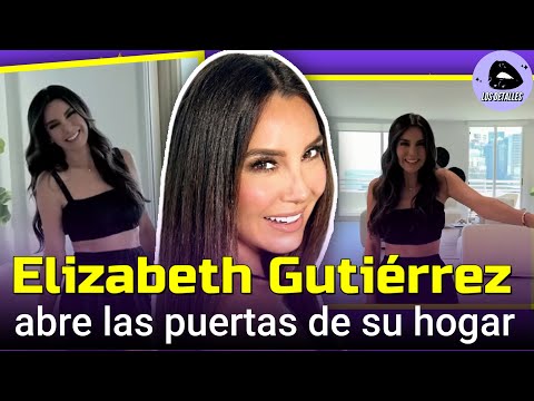 Elizabeth Gutiérrez abre LAS PUERTA de su HOGAR en Miami 🤩🤗