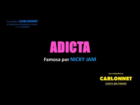 Adicta – Nicky Jam (Karaoke)
