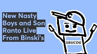 New Nasty Boys and Son Ranto Live From Binski's