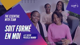 The Essential with Team - Soit formé en moi